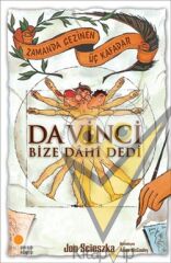 Zamanda Gezinen Üç Kafadar - Da Vinci Bize Dahi Dedi