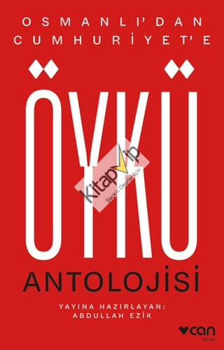 Osmanlı'dan Cumhuriyet'e Öykü Antolojisi