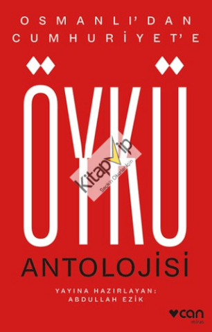 Osmanlı'dan Cumhuriyet'e Öykü Antolojisi