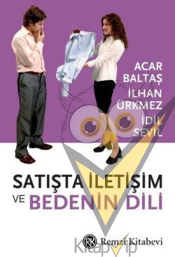 Satışta İletişim ve Bedenin Dili
