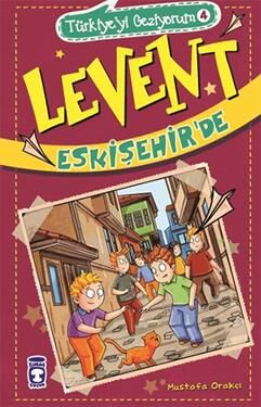 Türkiye'yi Geziyorum 4 - Levent Eskişehir'de