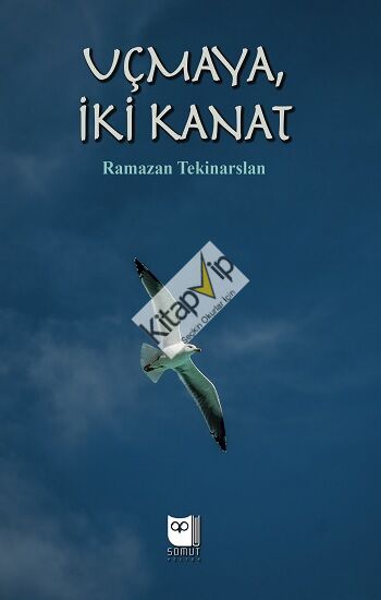 Uçmaya, İki Kanat