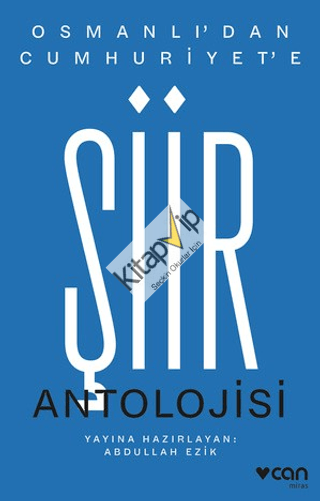 Osmanlı'dan Cumhuriyet'e Şiir Antolojisi