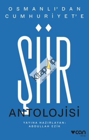 Osmanlı'dan Cumhuriyet'e Şiir Antolojisi