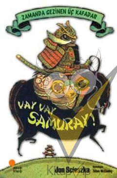 Zamanda Gezinen Üç Kafadar - Vay Vay Samuray!