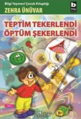 Teptim Tekerlendi Öptüm Şekerlendi