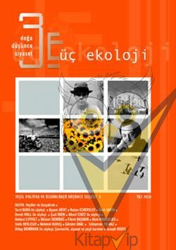 Üç Ekoloji Sayı: 8 Doğa, Düşünce, Siyaset