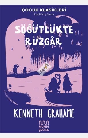 Söğütlükte Rüzgar (Kısaltılmış Metin)