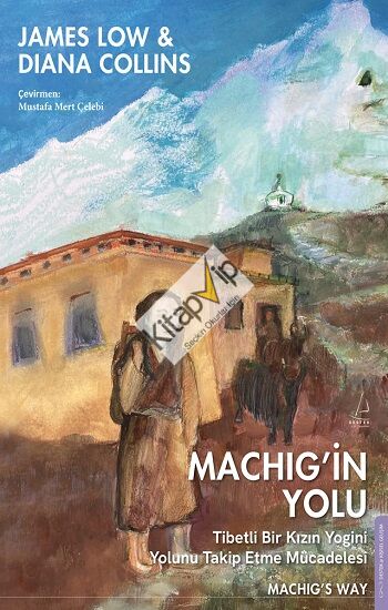 Machig’in Yolu
