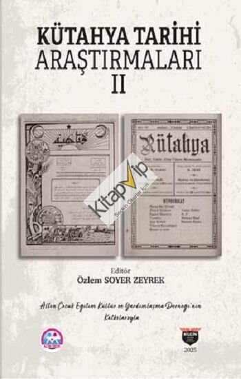 Kütahya Tarihi Araştırmaları II