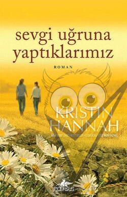 Sevgi Uğruna Yaptıklarımız
