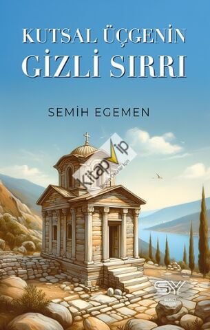 Kutsal Üçgenin Gizli Sırrı