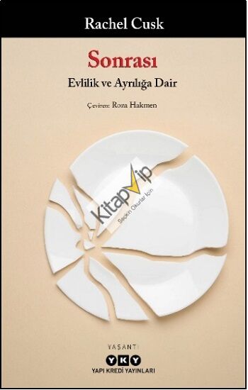 Sonrası Evlilik ve Ayrılığa Dair