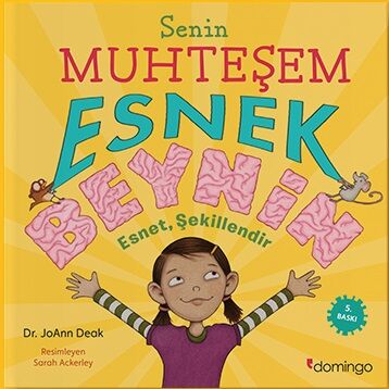 Senin Muhteşem Esnek Beynin