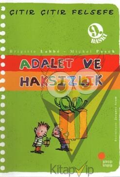 Çıtır Çıtır Felsefe Serisi 02 - Adalet ve Haksızlık