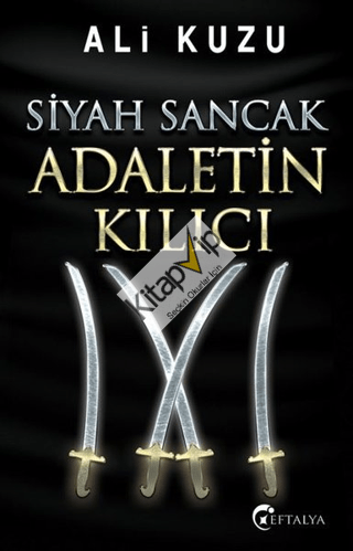 Siyah Sancak Adaletin Kılıcı