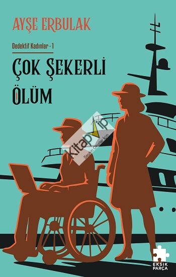 Çok Şekerli Ölüm - Dedektif Kadınlar 1