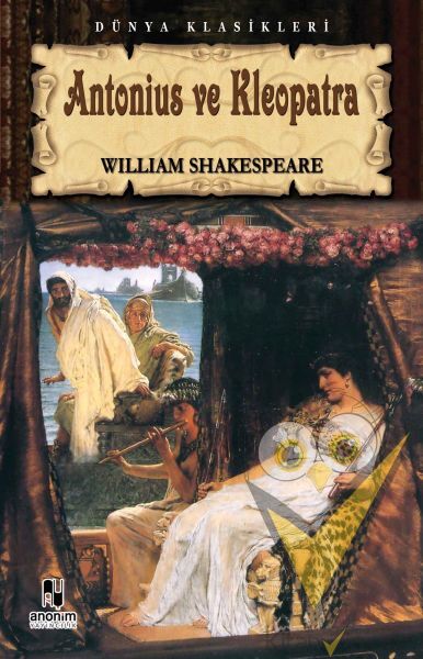 Antonius ve Kleopatra / Tiyatro Serisi