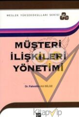 Müşteri İlişkileri Yönetimi