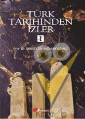 Türk Tarihinden İzler - 1