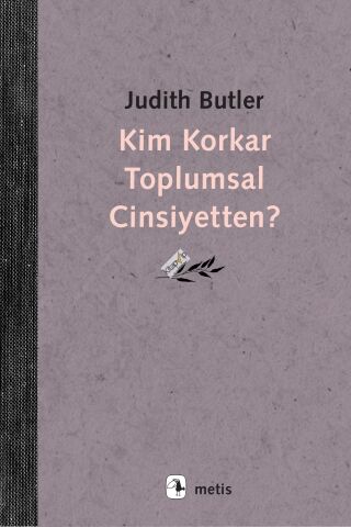 Kim Korkar Toplumsal Cinsiyetten?