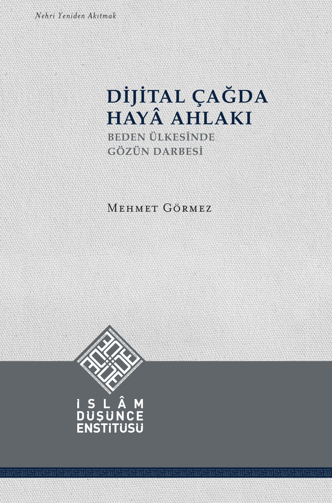 Dijital Çağda Haya Ahlakı