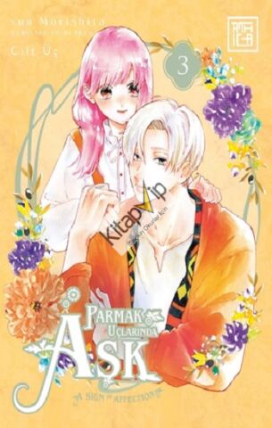 Parmak Uçlarında Aşk 3