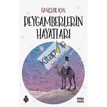 Gençler İçin Peygamberlerin Hayatları