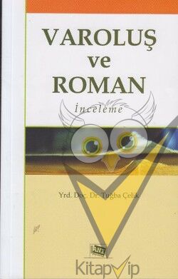 Varoluş ve Roman