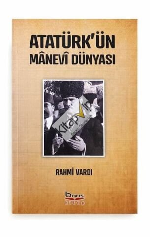 Atatürk'ün Manevi Dünyası