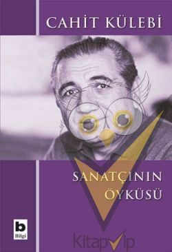 Sanatçının Öyküsü (Düz Yazıları)
