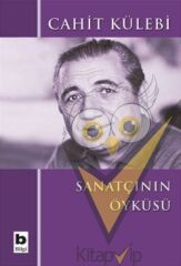 Sanatçının Öyküsü (Düz Yazıları)