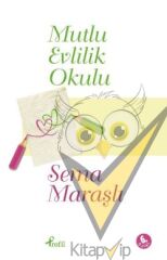 Mutlu Evlilik Okulu
