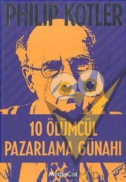 10 Ölümcül Pazarlama Günahı