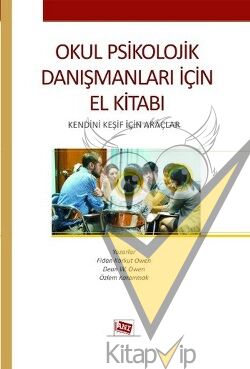 Okul Psikolojik Danışmanları İçin El Kitabı