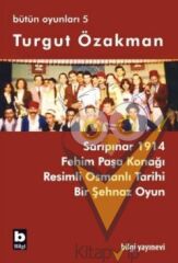 Turgut Özakman Bütün Oyunları 5