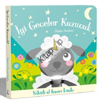 İyi Geceler Kuzucuk – Sihirli El Feneri Kitabı