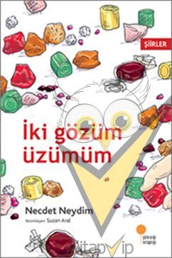 İki Gözüm Üzümüm