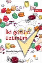 İki Gözüm Üzümüm