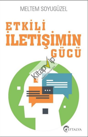 Etkili İletişimin Gücü