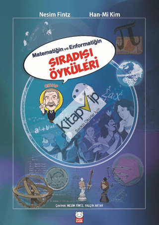 Matematiğin ve Enformatiğin Sıradışı Öyküleri