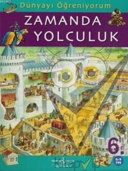 Dünyayı Öğreniyorum - Zamanda Yolculuk