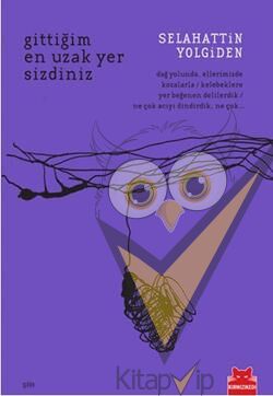 Gittiğim En Uzak Yer Sizdiniz