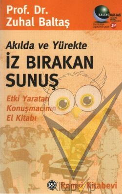 Akılda ve Yürekte İz Bırakan Sunuş