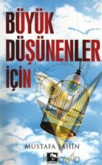 Büyük Düşünenler İçin