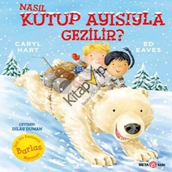 Nasıl Kutup Ayısıyla Gezilir?
