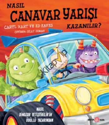 Nasıl Canavar Yarışı Kazanılır?