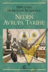 Neden Avrupa Tarihi ?