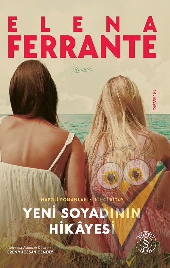 Yeni Soyadının Hikayesi - Napoli Romanları 2. Kitap