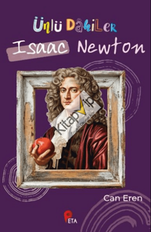 Ünlü Dahiler: Isaac Newton